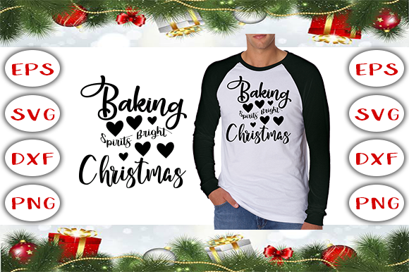 Baking Spirits Bright Christmas: A Festive Graphic for T-Shirt Designs