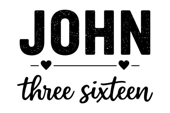 John Three Sixteen: A Versatile Typography Design