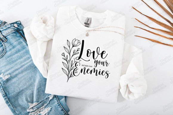 Love Your Enemies T-Shirt Graphics for Local Brands